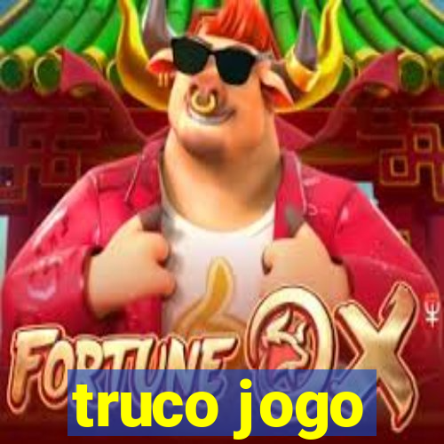 truco jogo